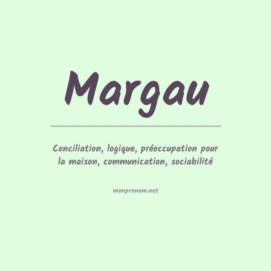 Signification du prénom Margau