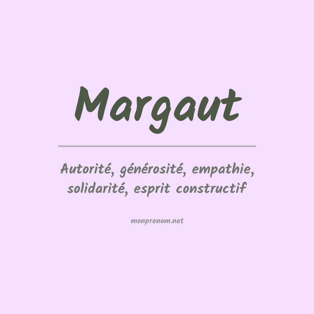 Signification du prénom Margaut