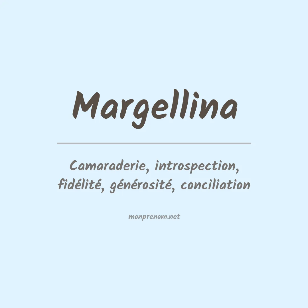 Signification du prénom Margellina