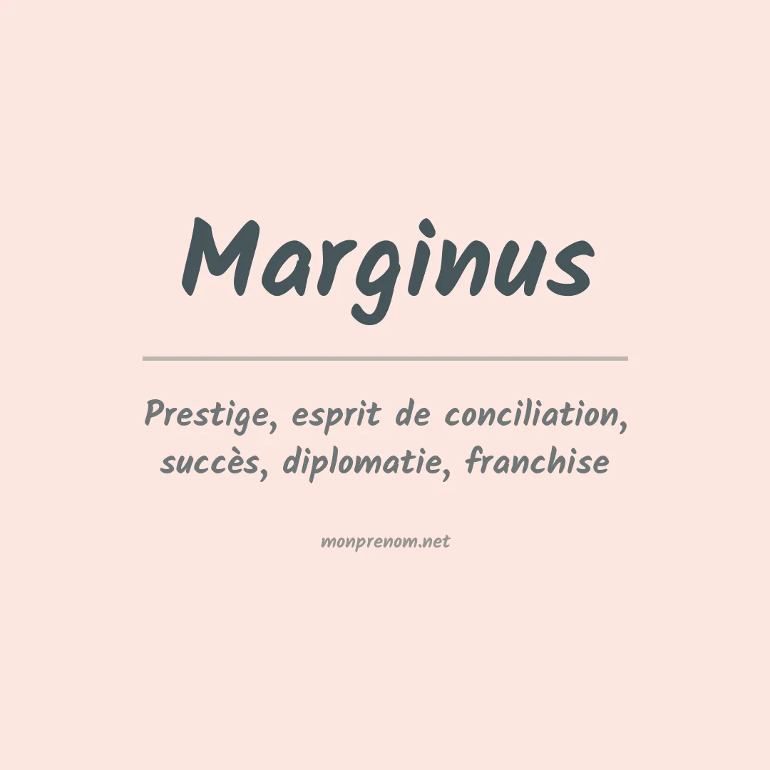 Signification du prénom Marginus