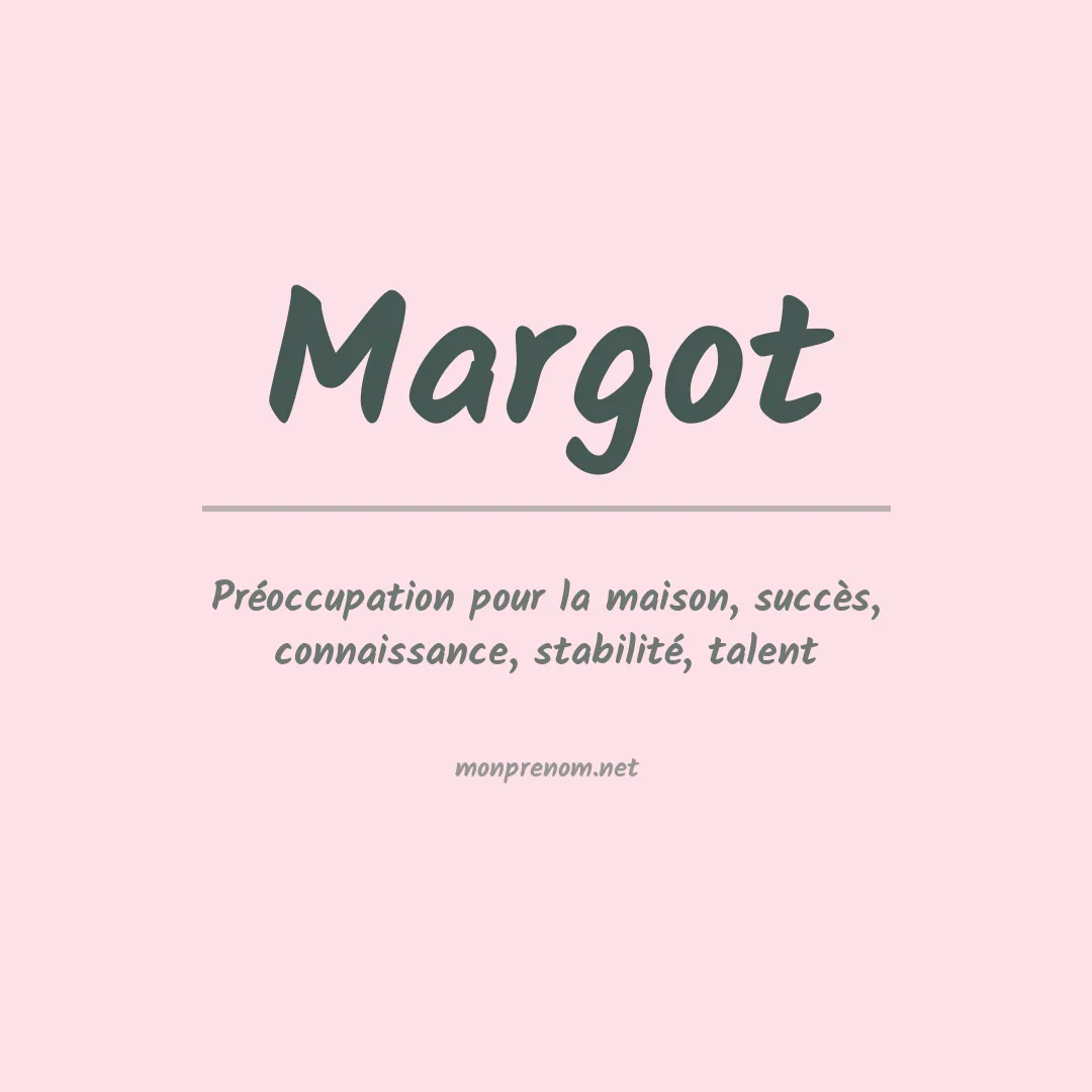 Signification du prénom Margot