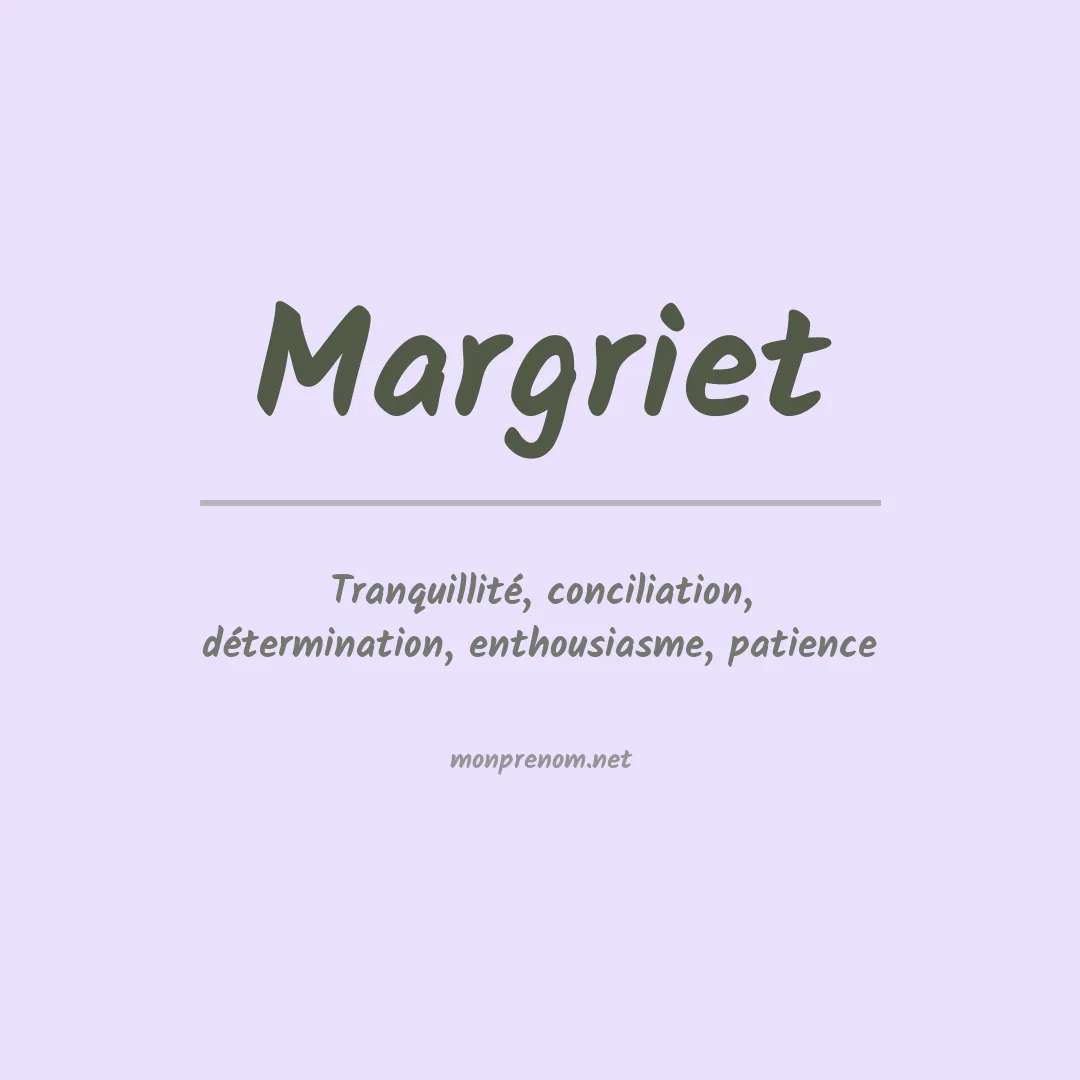 Signification du prénom Margriet