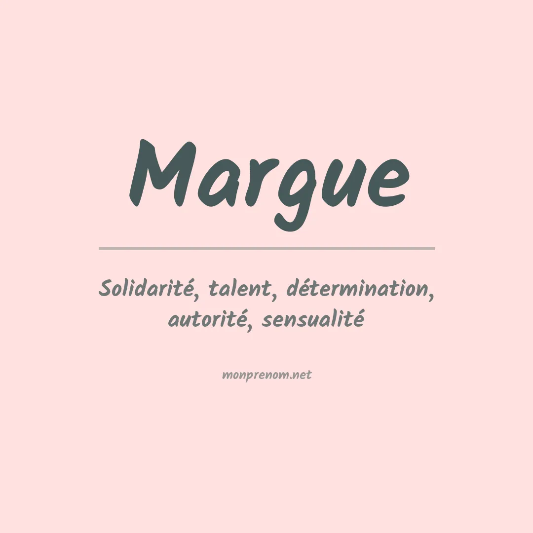 Signification du prénom Margue