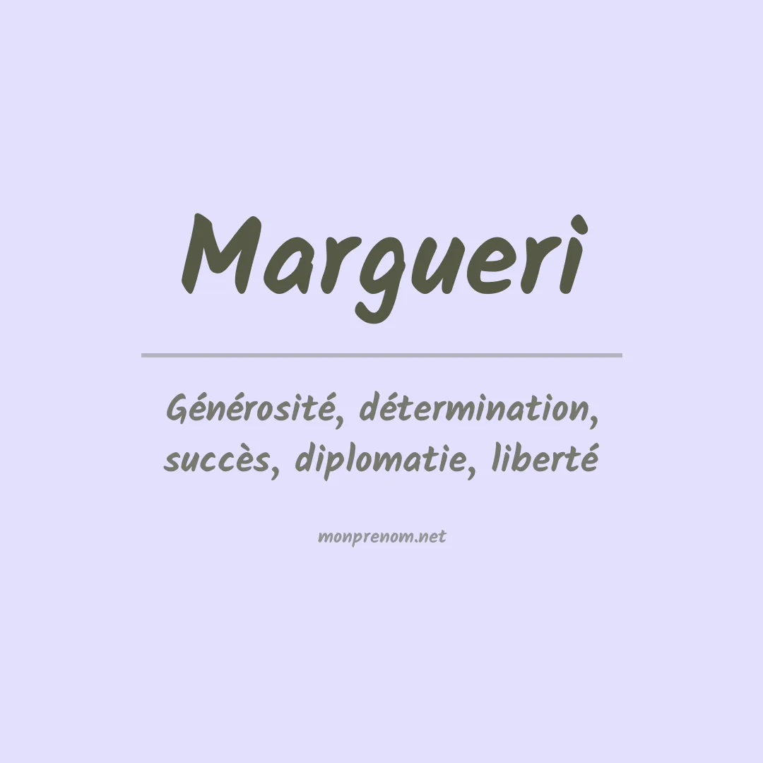 Signification du prénom Margueri