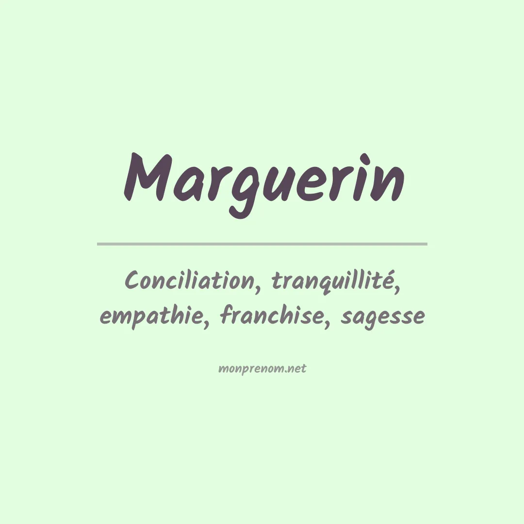 Signification du prénom Marguerin