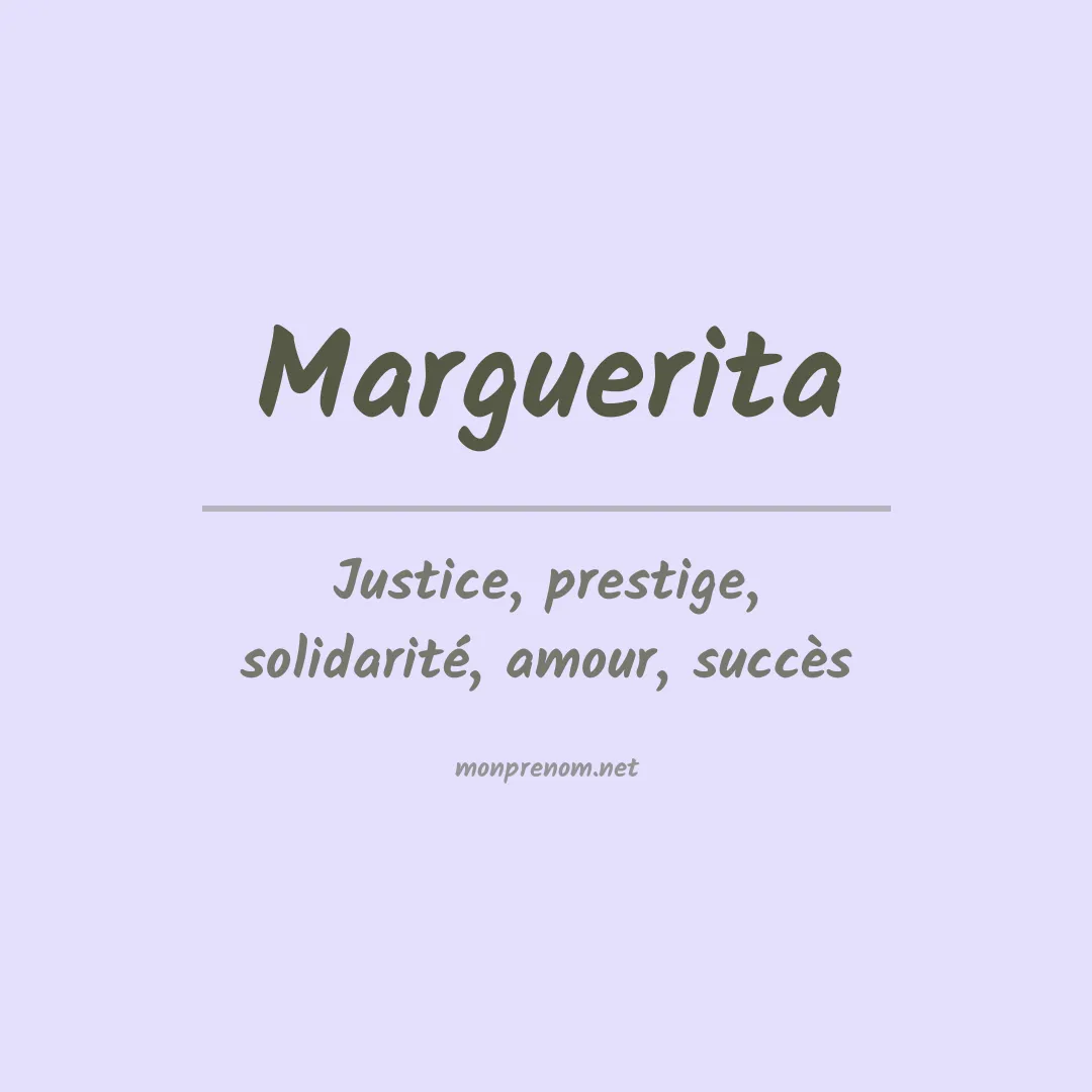 Signification du prénom Marguerita