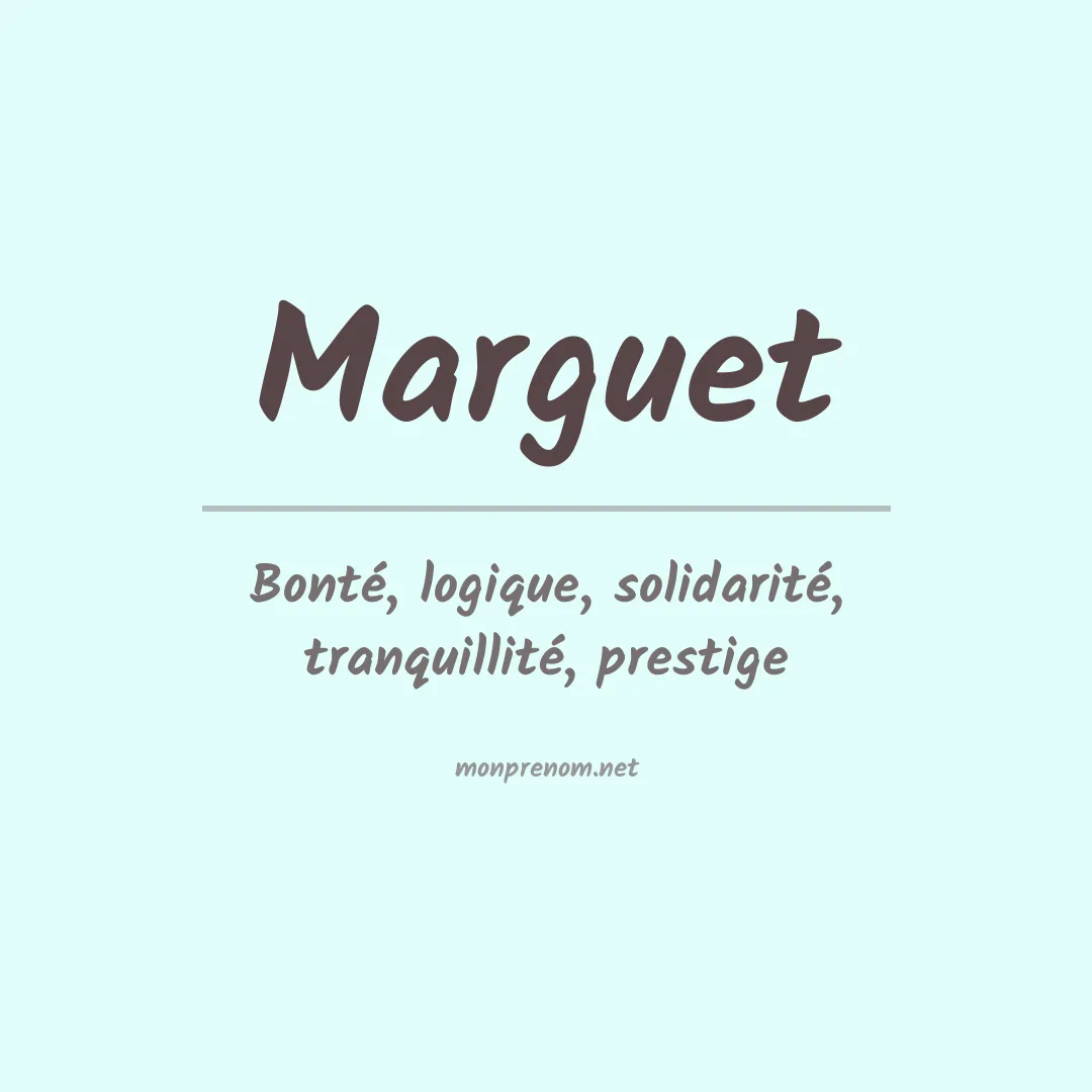 Signification du prénom Marguet