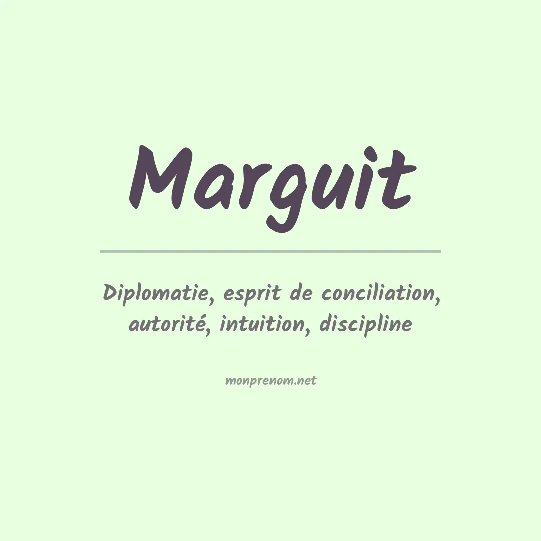 Signification du prénom Marguit