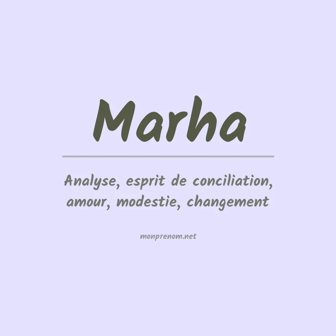 Signification du prénom Marha
