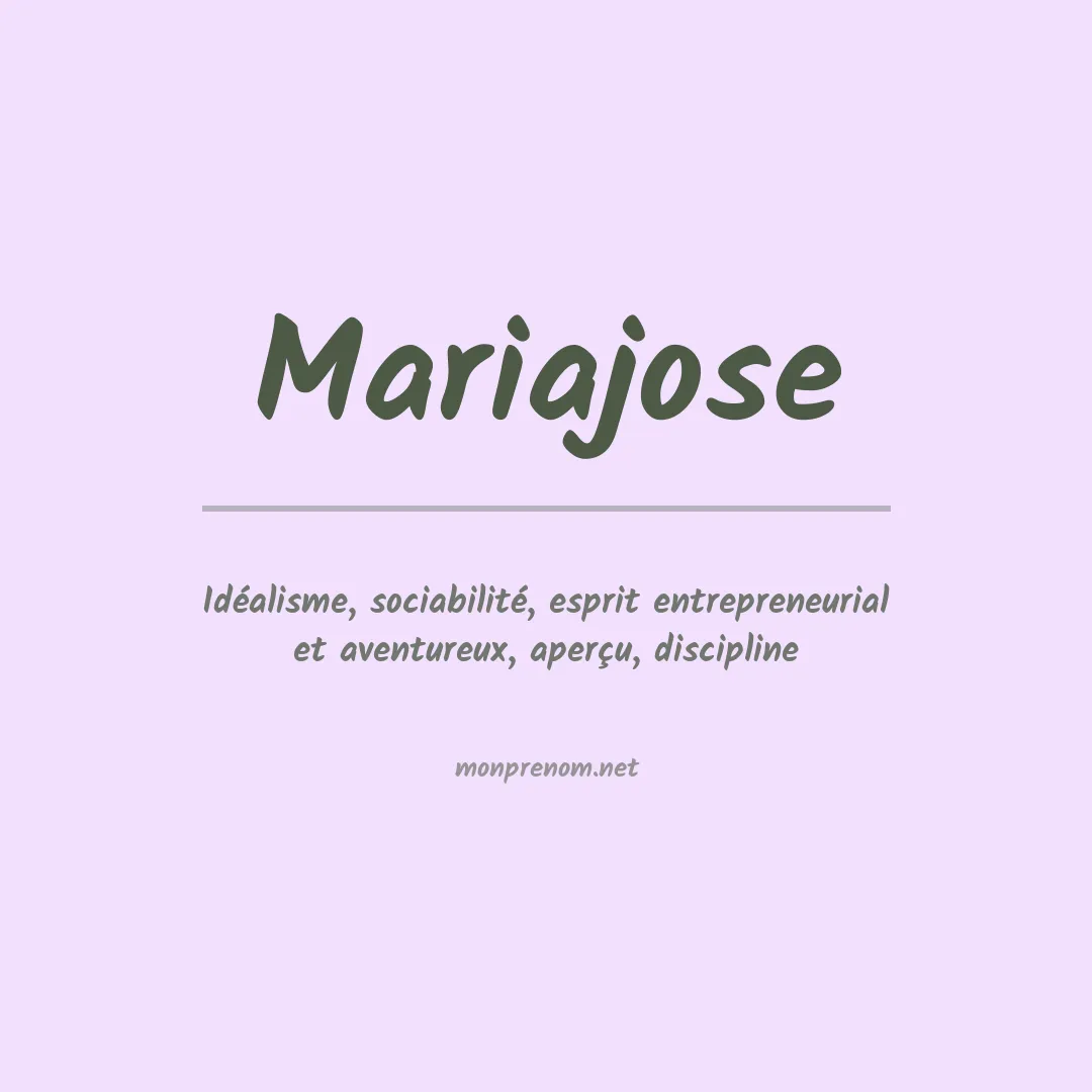 Signification du prénom Mariajose