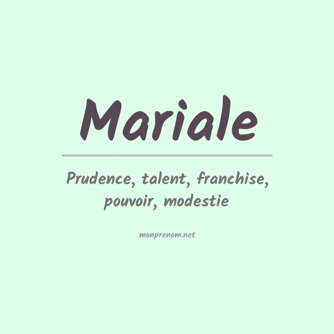 Signification du prénom Mariale