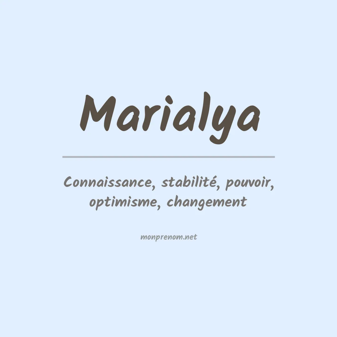 Signification du prénom Marialya