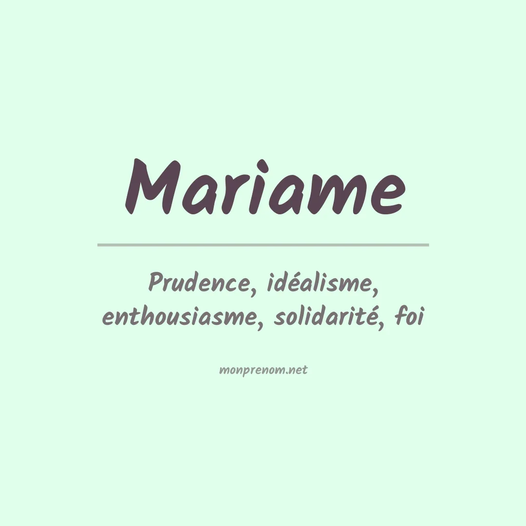 Signification du prénom Mariame