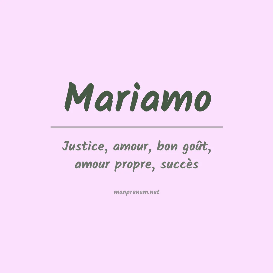 Signification du prénom Mariamo