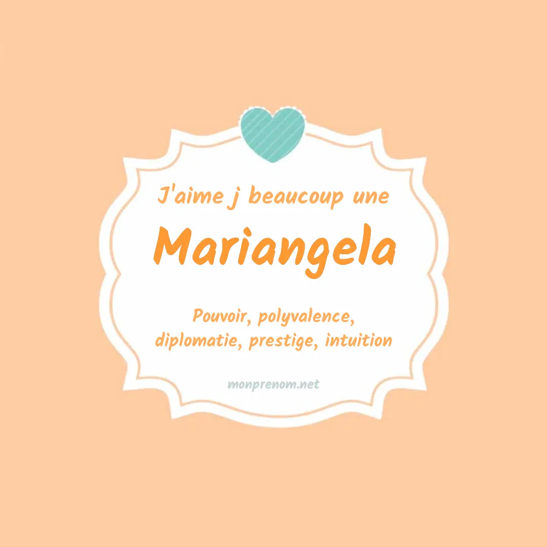 J'aime beaucoup Mariangela