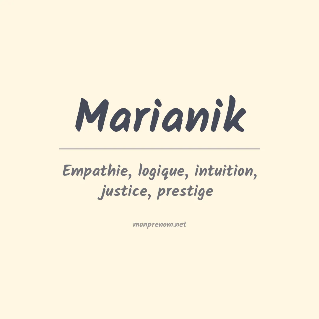 Signification du prénom Marianik