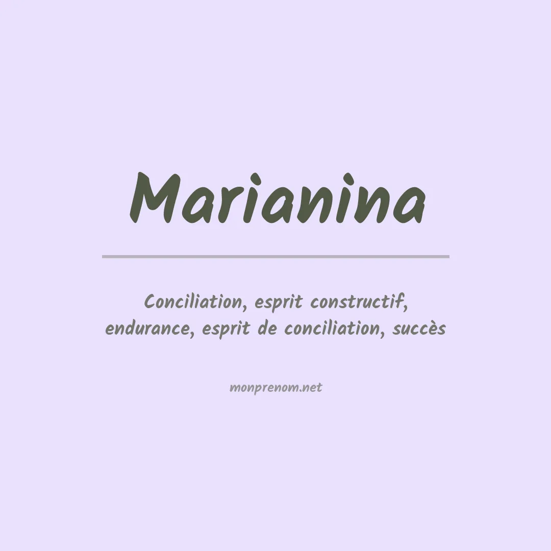 Signification du prénom Marianina