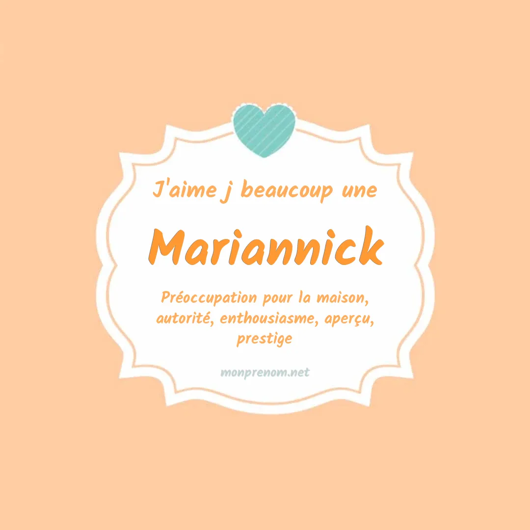 J'aime beaucoup Mariannick