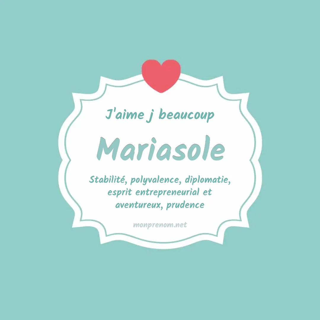 J'aime beaucoup Mariasole