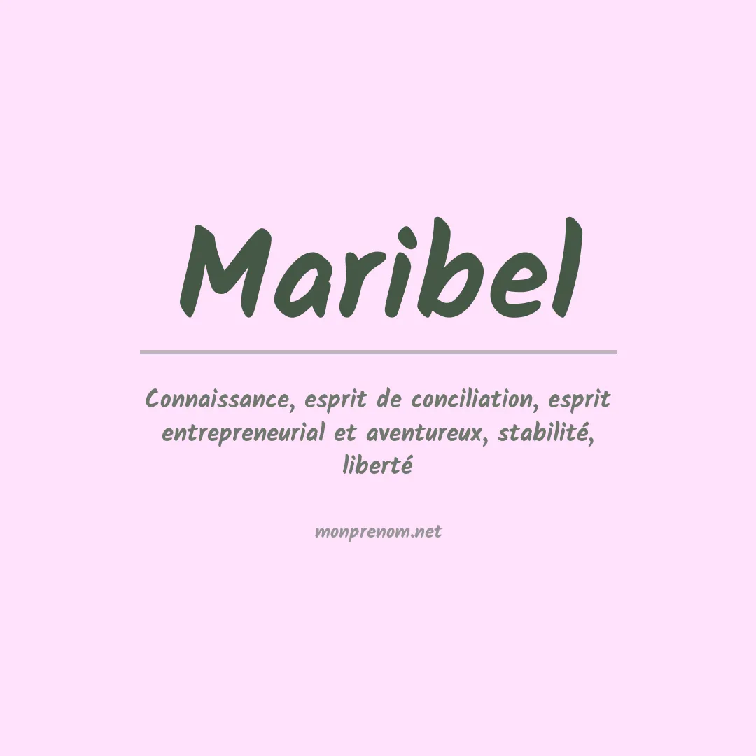 Signification du prénom Maribel
