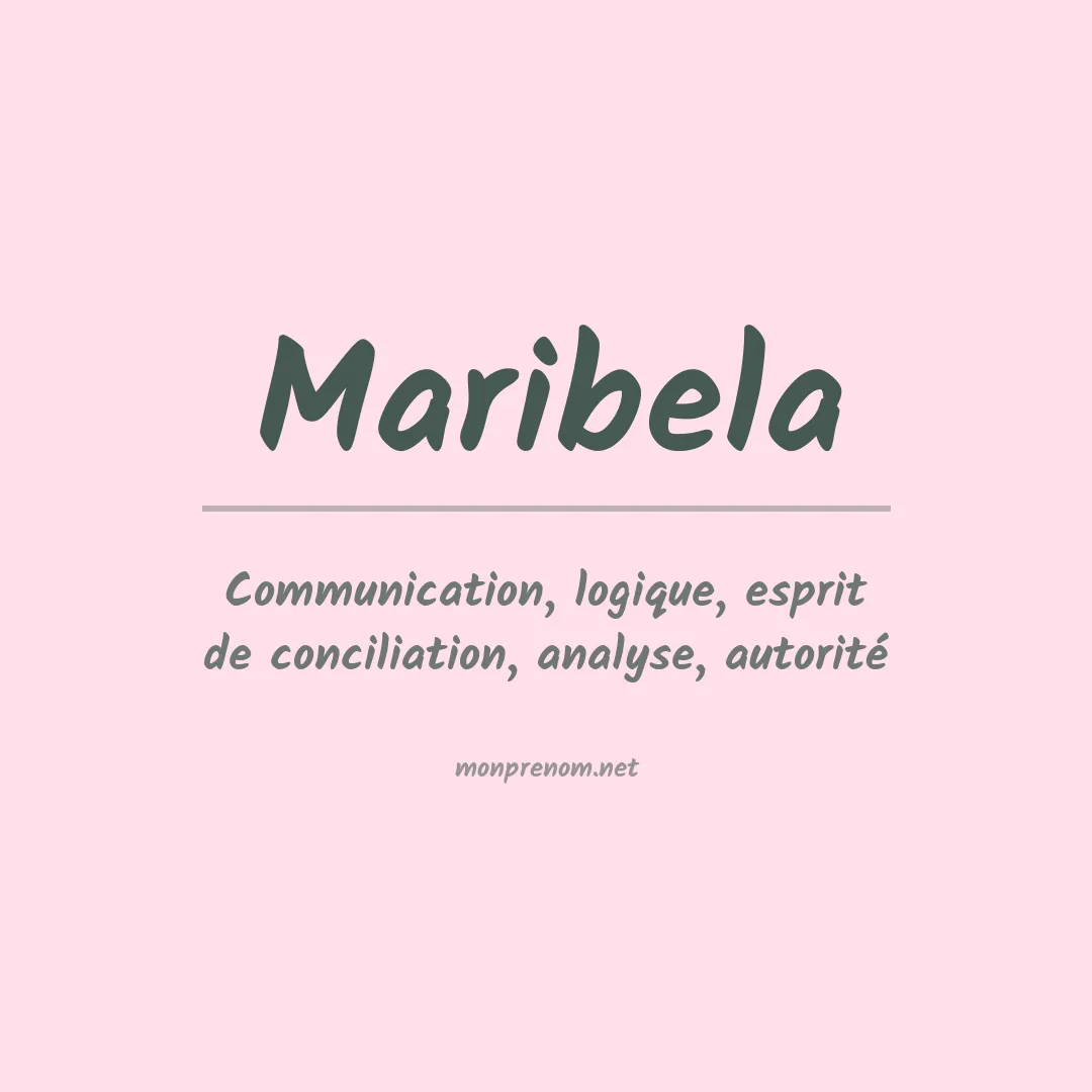 Signification du prénom Maribela