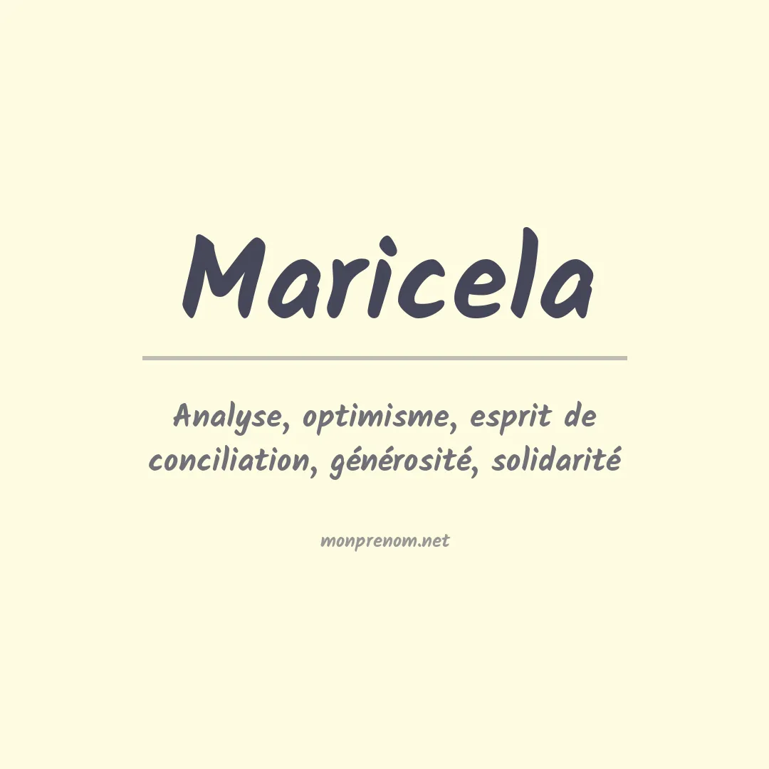 Signification du prénom Maricela