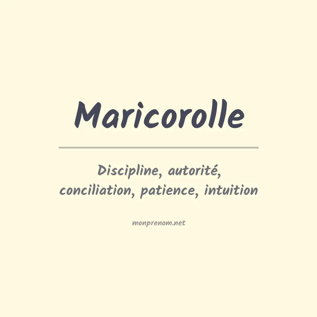 Signification du prénom Maricorolle