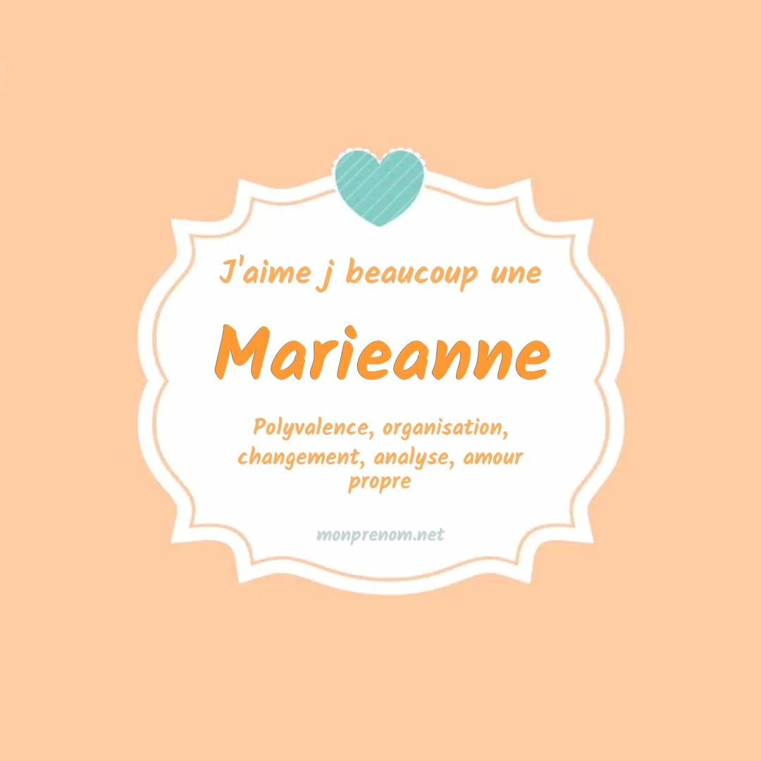J'aime beaucoup Marieanne