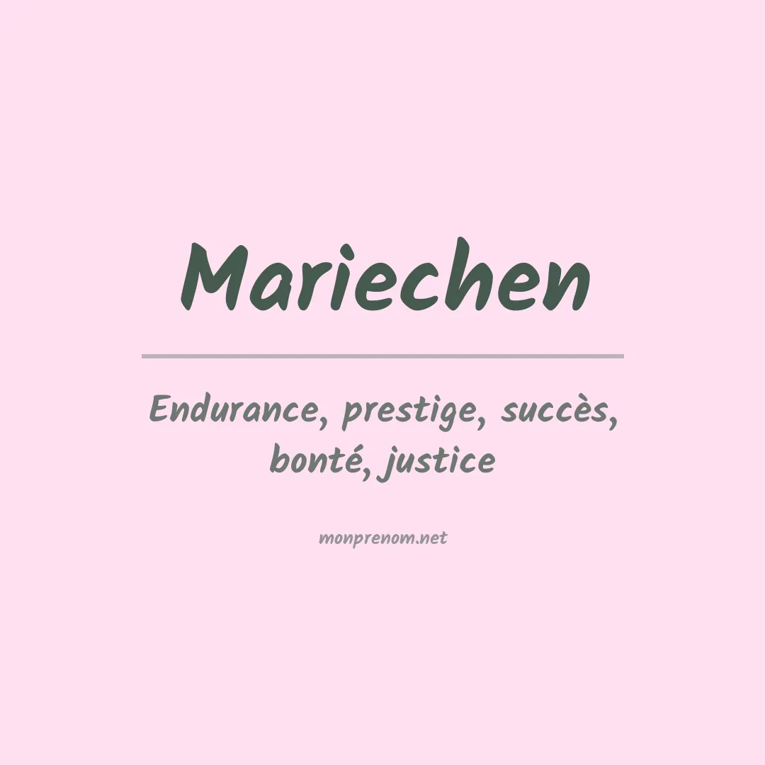 Signification du prénom Mariechen