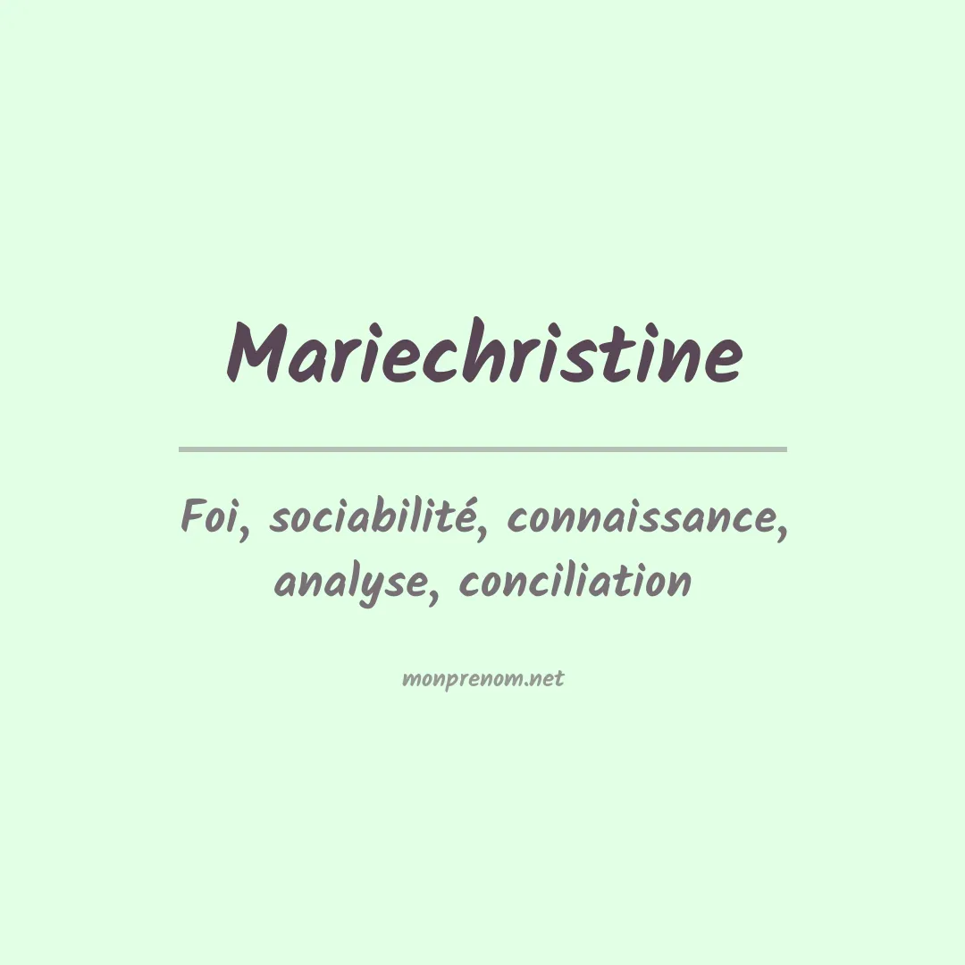 Signification du prénom Mariechristine