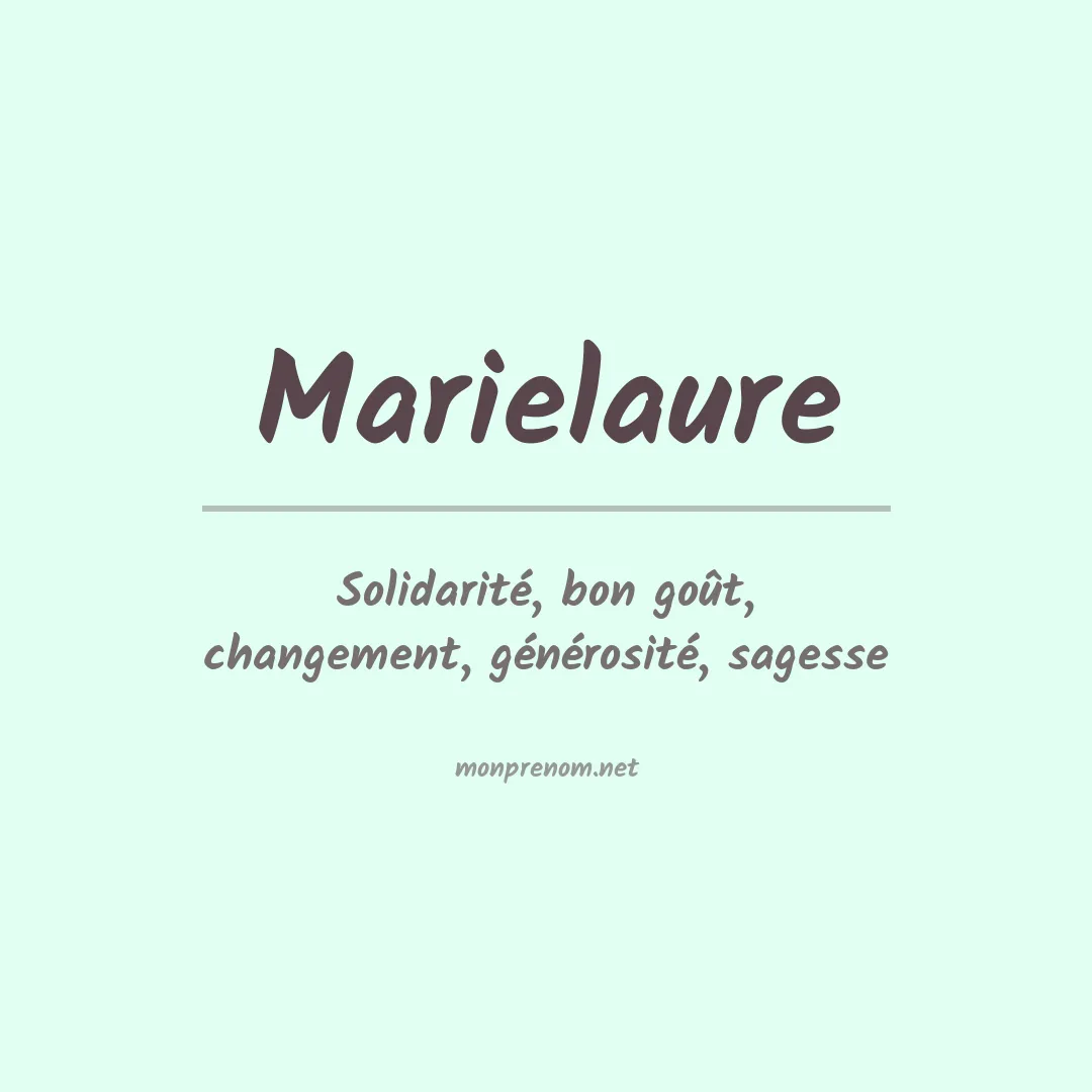Signification du prénom Marielaure