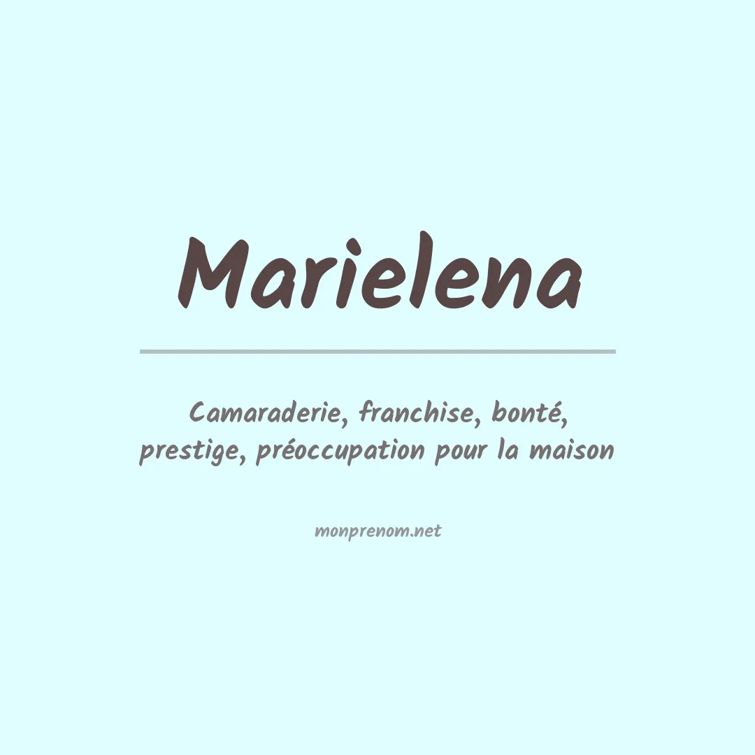 Signification du prénom Marielena
