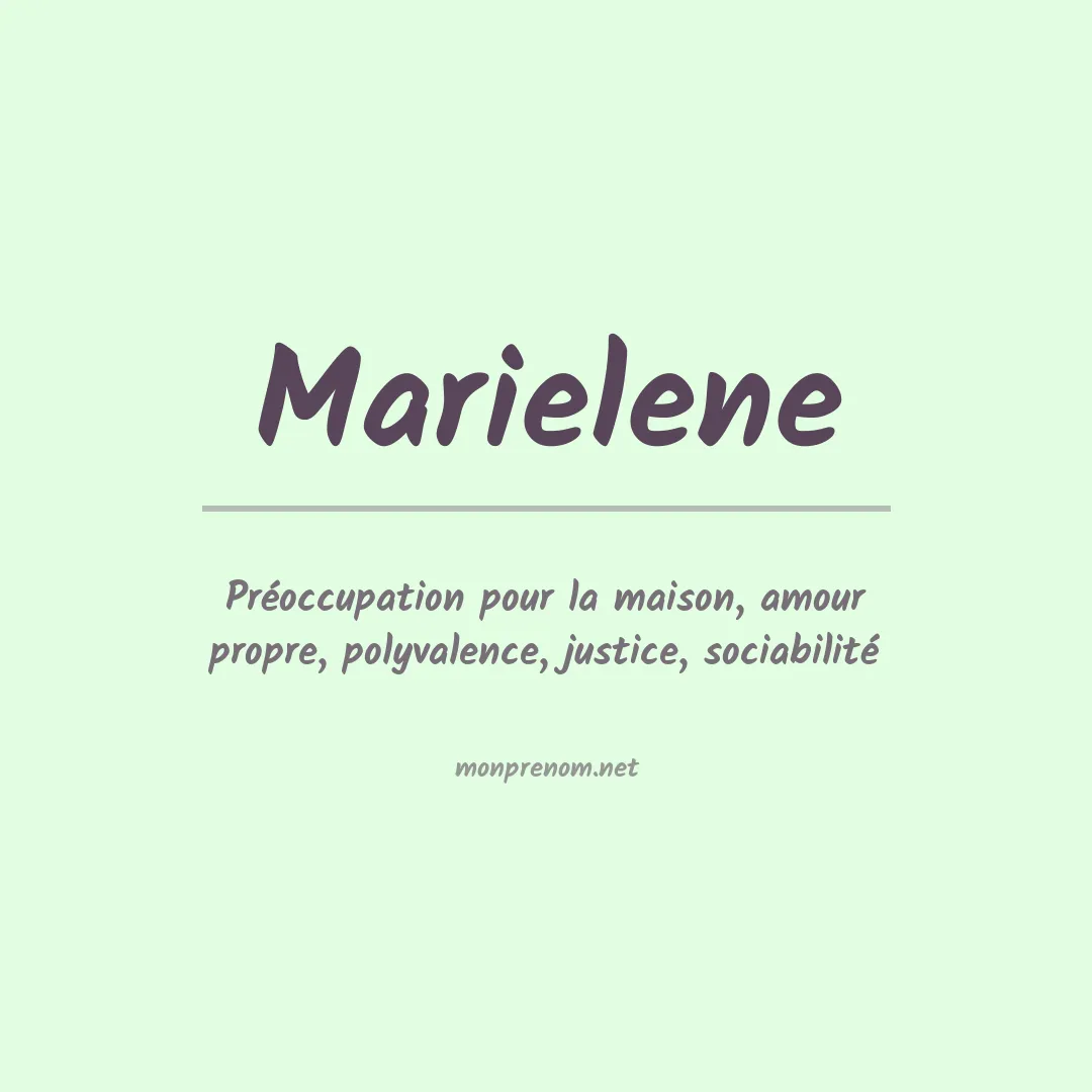 Signification du prénom Marielene