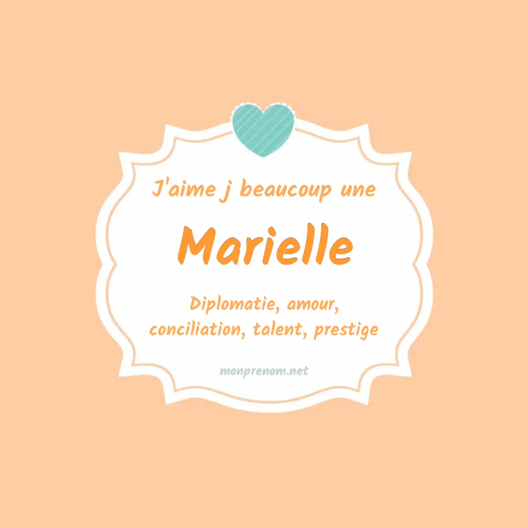 J'aime beaucoup Marielle