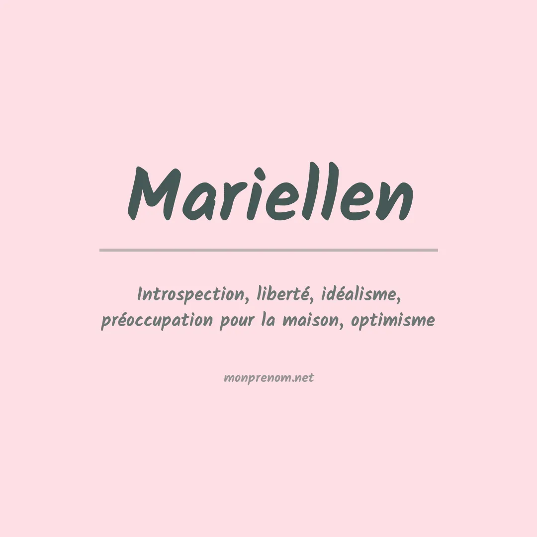 Signification du prénom Mariellen