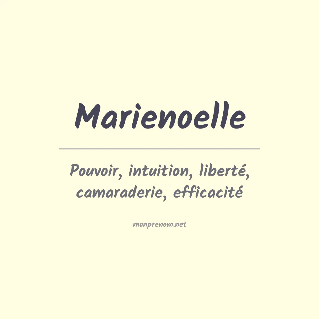 Signification du prénom Marienoelle