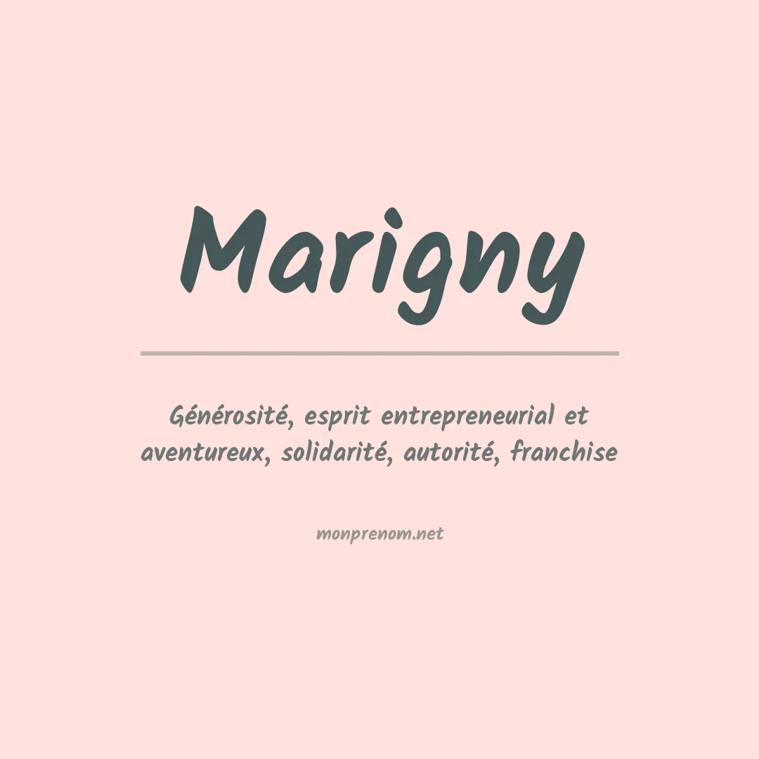 Signification du prénom Marigny
