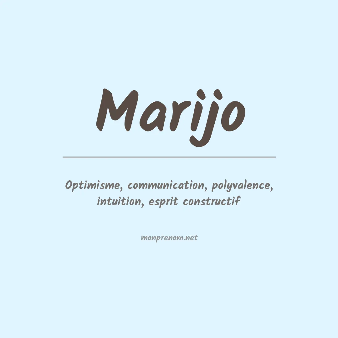 Signification du prénom Marijo