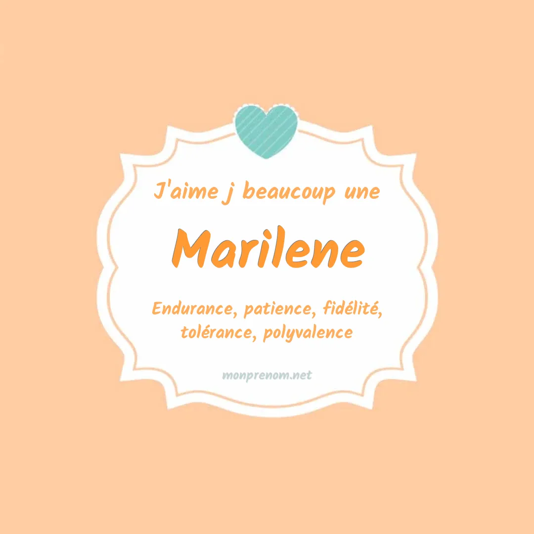J'aime beaucoup Marilene