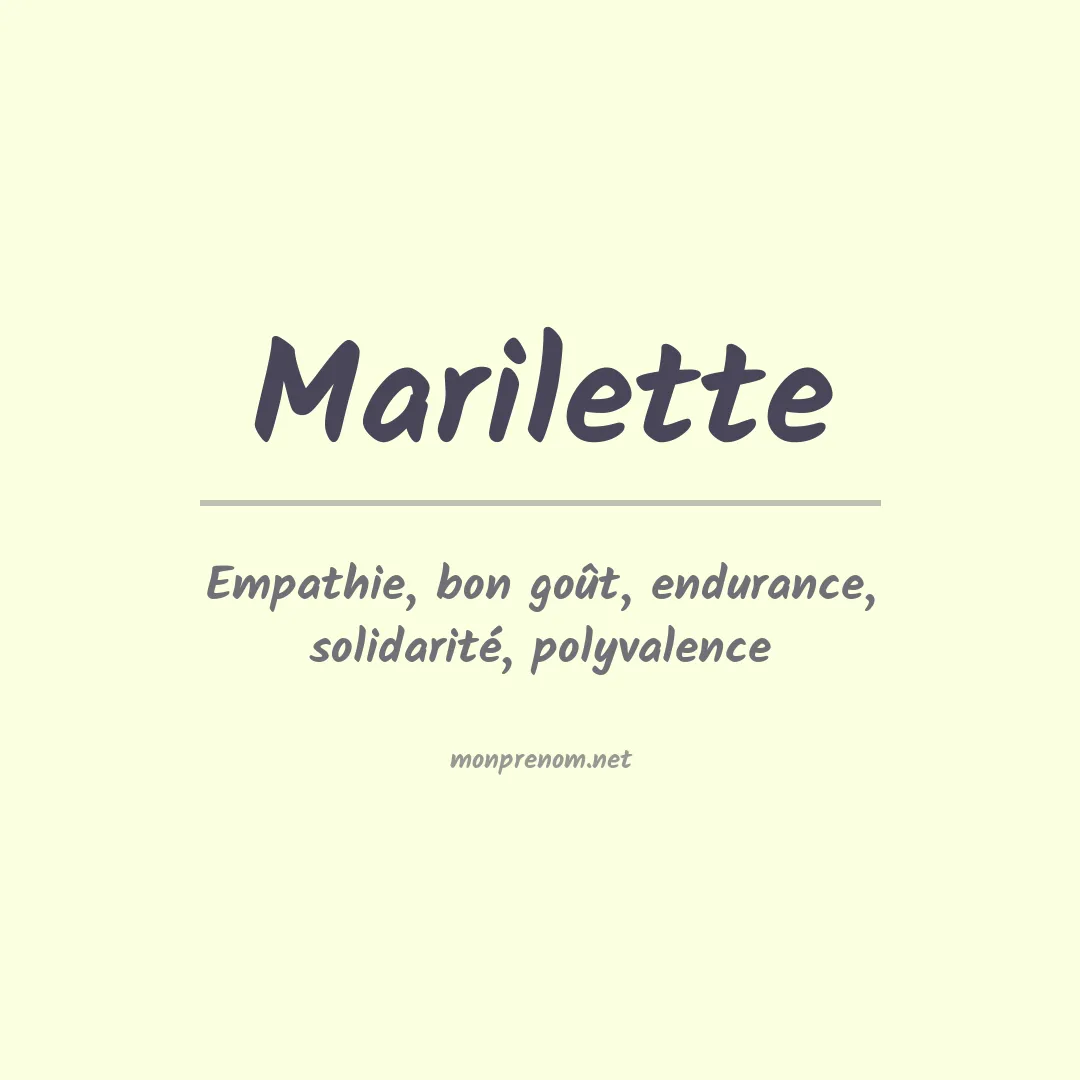 Signification du prénom Marilette