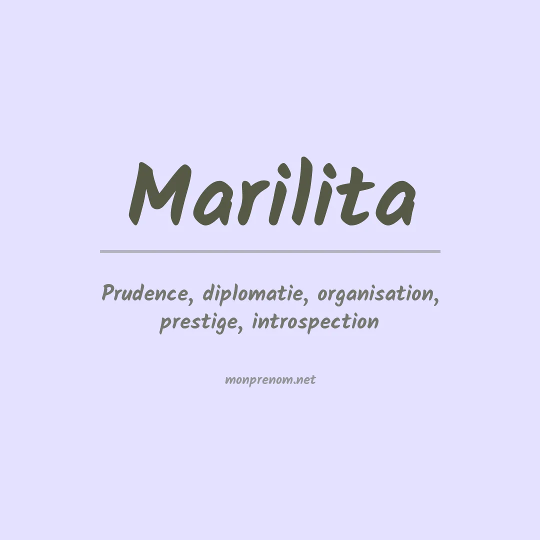 Signification du prénom Marilita