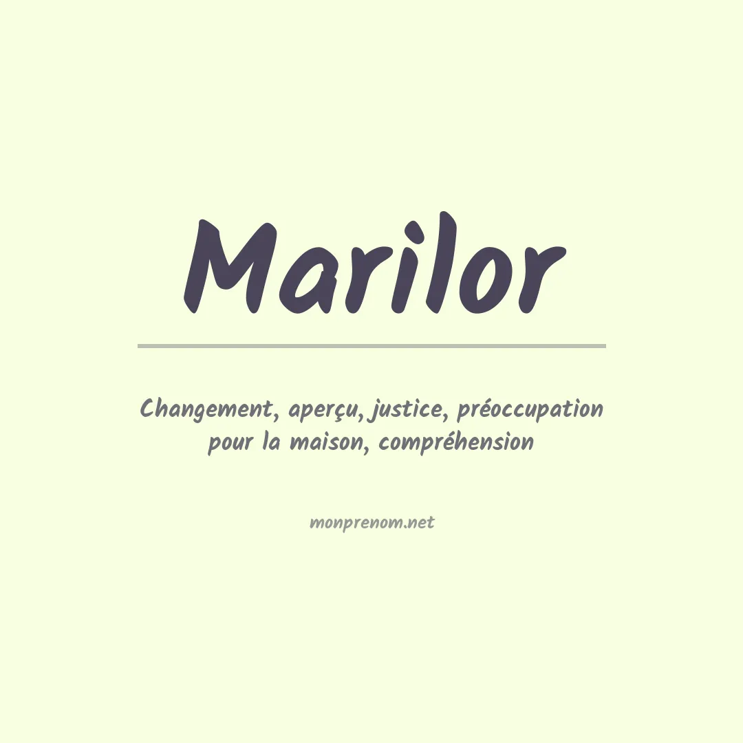 Signification du prénom Marilor