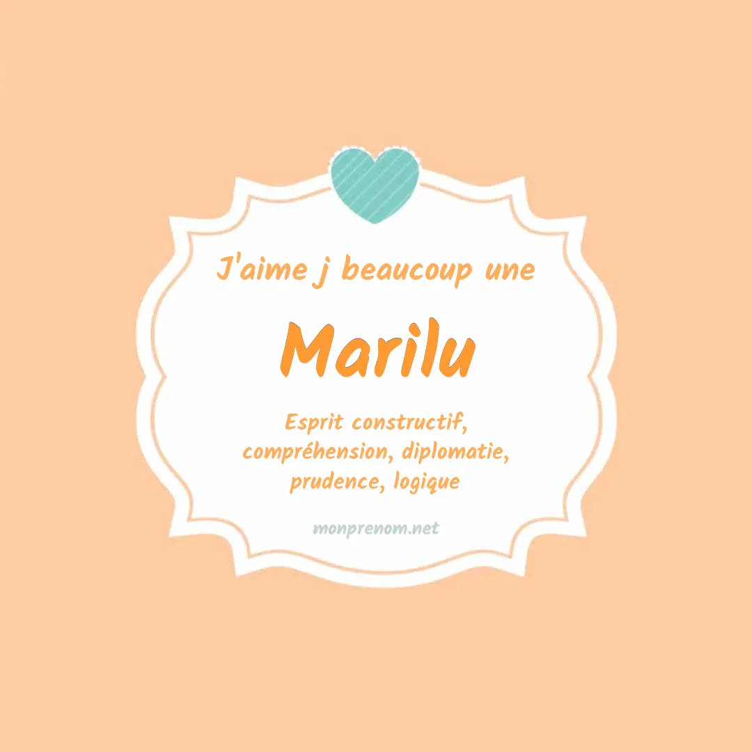 J'aime beaucoup Marilu