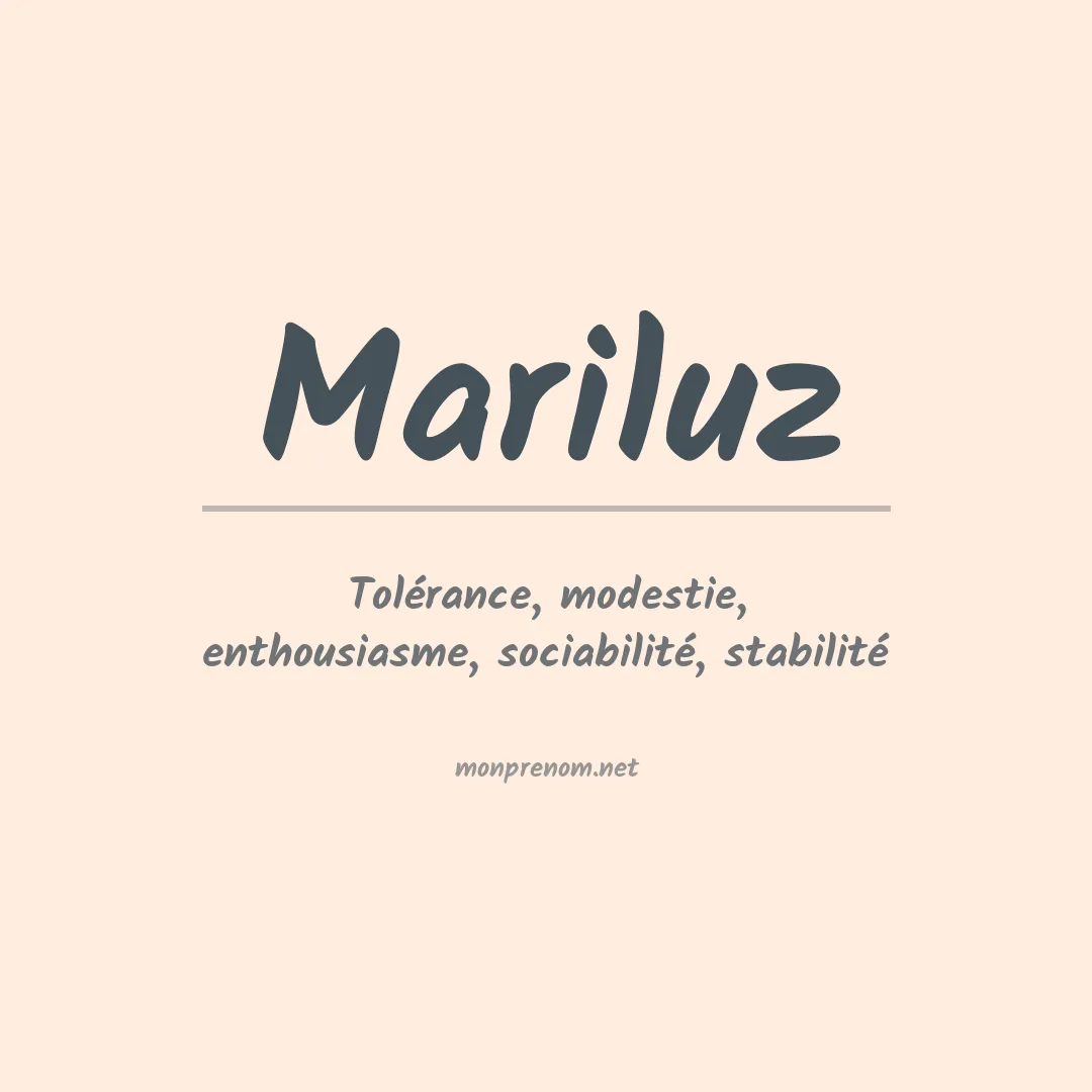 Signification du prénom Mariluz