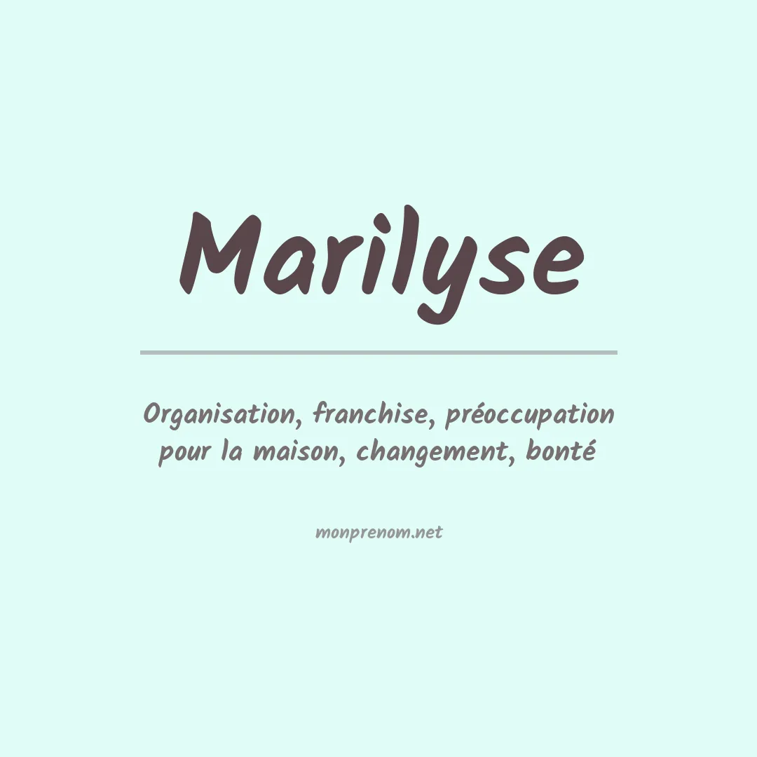Signification du prénom Marilyse