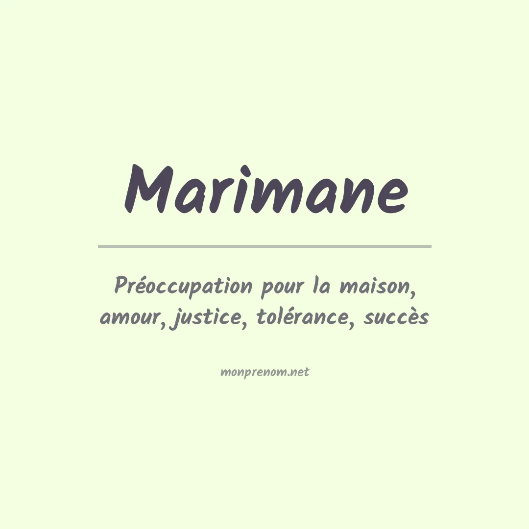 Signification du prénom Marimane