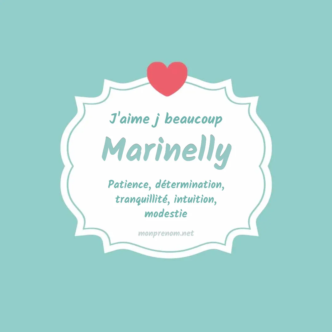 J'aime beaucoup Marinelly