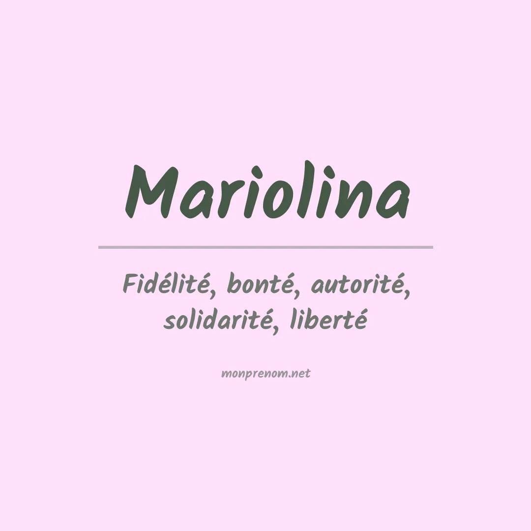Signification du prénom Mariolina