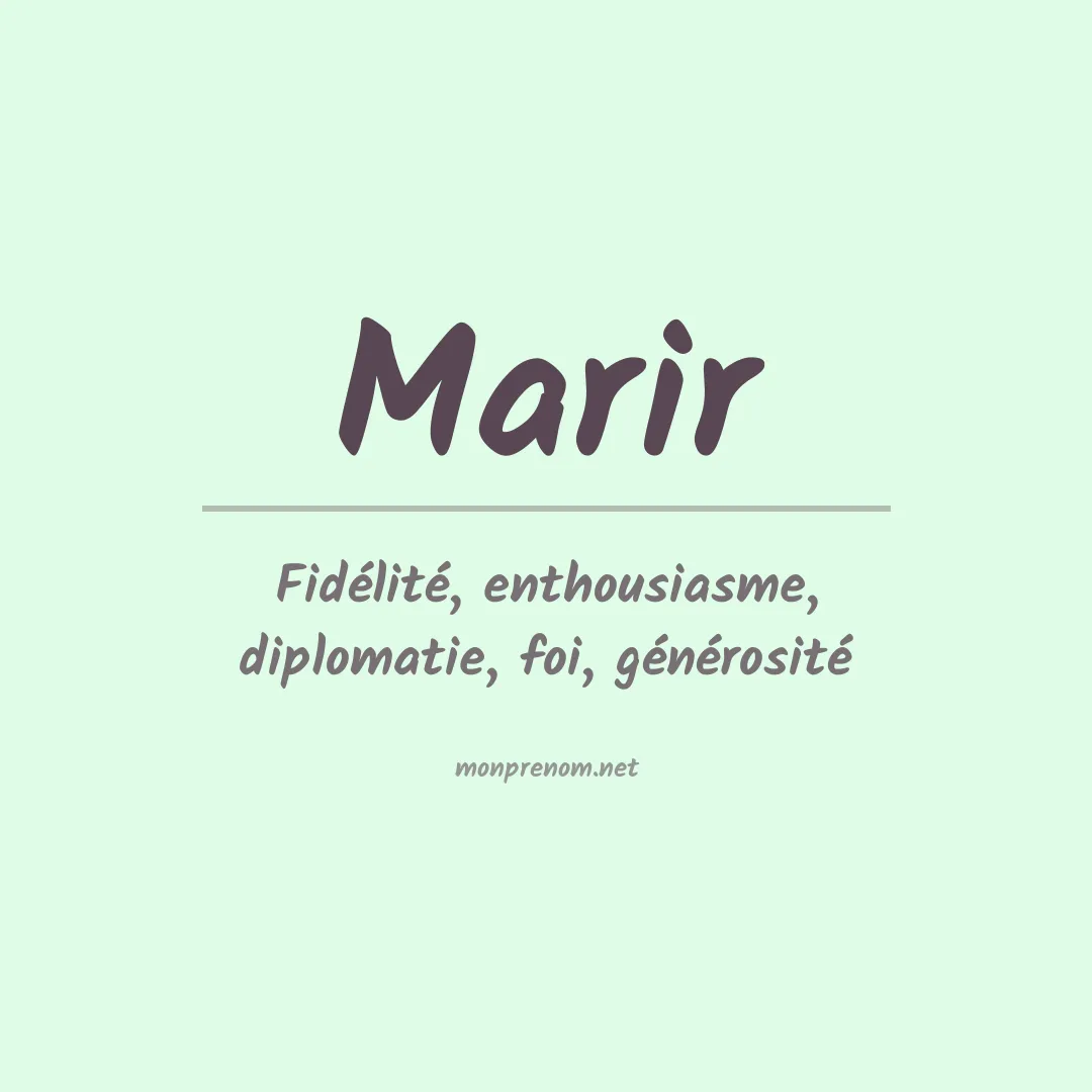Signification du prénom Marir