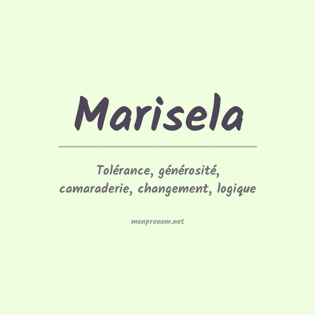Signification du prénom Marisela